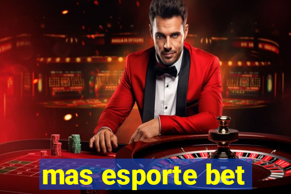 mas esporte bet